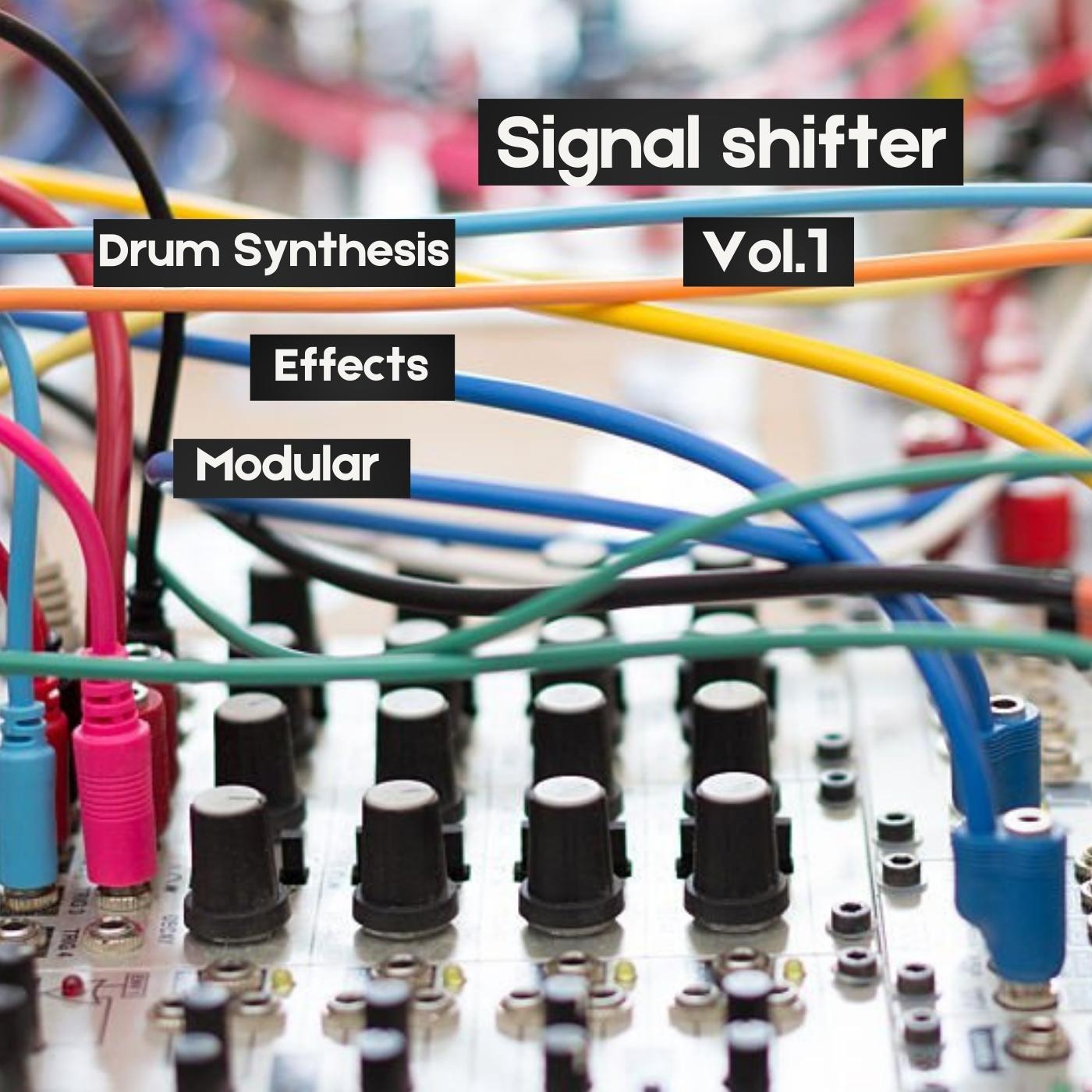 Signal Shifter Vol.1